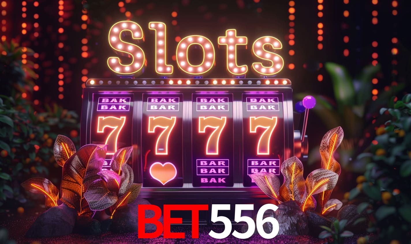 Principais provedores de slots da bet556 - NetEnt, Pragmatic Play, Play'n GO
